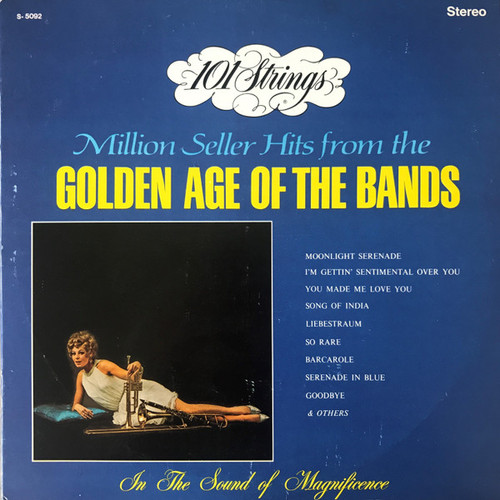 101 Strings - Million Seller Hits From The Golden Age Of The Bands (LP)