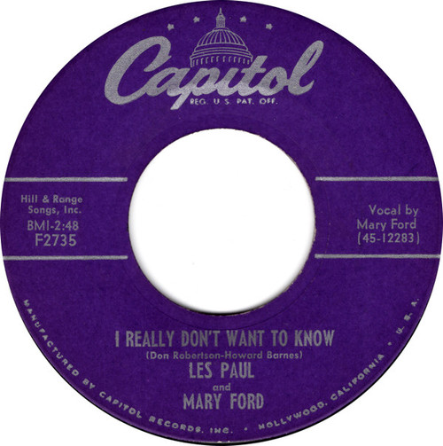 Les Paul & Mary Ford / Les Paul - I Really Don't Want To Know / South - Capitol Records - F2735 - 7" 1144190141