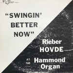 Rieber Hovde - Swingin' Better Now (LP, Album)