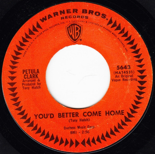Petula Clark - You'd Better Come Home - Warner Bros. Records - 5643 - 7", Single 1144531346