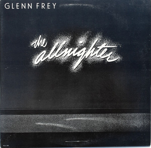 Glenn Frey - The Allnighter (LP, Album)
