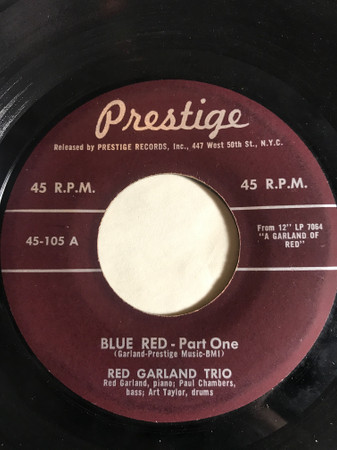 The Red Garland Trio With Paul Chambers (3) And Art Taylor - Blue Red, Part 1 / Blue Red, Part 2 (7", Single, Mono)