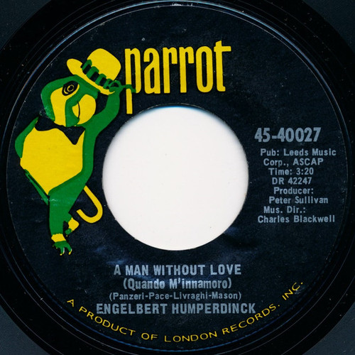 Engelbert Humperdinck - A Man Without Love (7", Single)