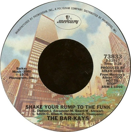 Bar-Kays - Shake Your Rump To The Funk - Mercury - 73833 - 7", Single, Styrene 1146676112