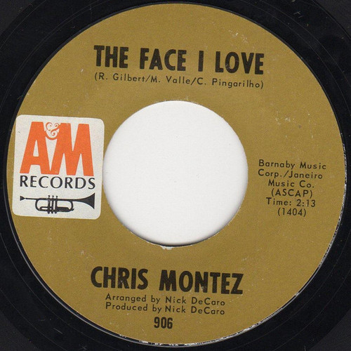 Chris Montez - The Face I Love - A&M Records - 906 - 7", Ter 1146749384