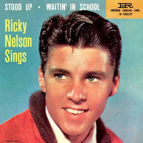 Ricky Nelson (2) - Stood Up / Waitin' In School - Imperial - 5483 - 7", Single, RCA 1146770783