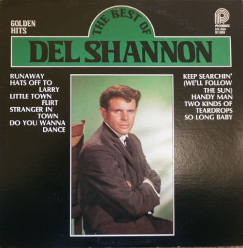 Del Shannon - Golden Hits/The Best Of Del Shannon - Pickwick, Pickwick - SPC-3595, SPC 3595 - LP, Comp 1146839267