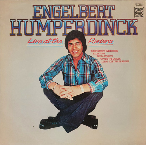 Engelbert Humperdinck - Live At The Riviera - Music For Pleasure, Sounds Superb - MFP 50344 - LP, Album, RE 1147923912