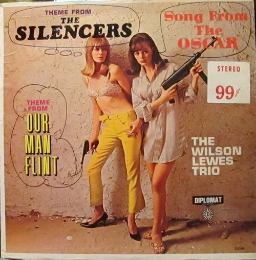 The Wilson Lewes Trio - Theme From The Silencers / Theme From Our Man Flint (LP, Album, Mono)