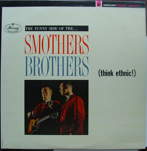 Smothers Brothers - (Think Ethnic!) - Mercury - SR60777 - LP 1149004236