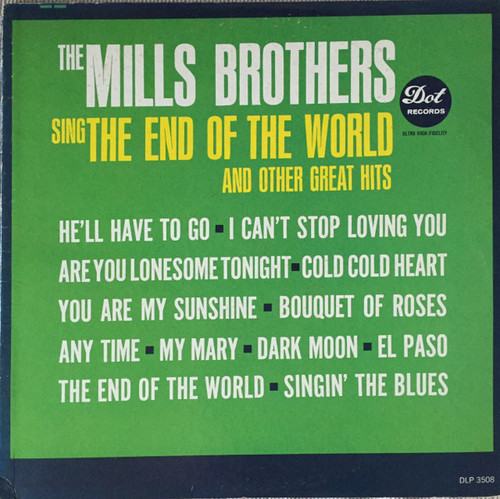 The Mills Brothers - Sing The End Of The World And Other Great Hits - Dot Records - DLP 3508 - LP, Album 1149585468