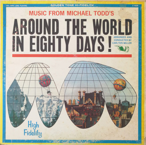 Carlton Miller - Around The World In Eighty Days ! - Golden Tone - C4028 - LP, Album 1149946331