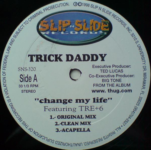 Trick Daddy - Change My Life / For The Thugs (12")