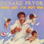 Richard Pryor - Who Me? I'm Not Him (LP, Album)