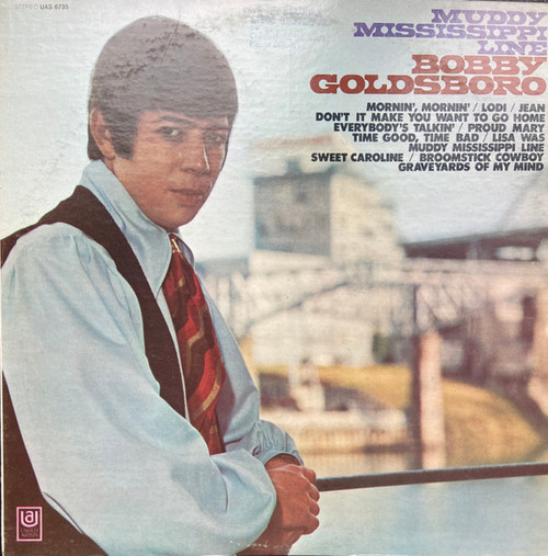 Bobby Goldsboro - Muddy Mississippi Line - United Artists Records, United Artists Records - UAS 6735, ST-93061 - LP, Album 1152619280