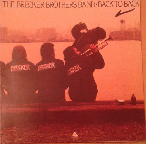 The Brecker Brothers - Back To Back - Arista - AL 4061 - LP, Album, Promo 1152682613