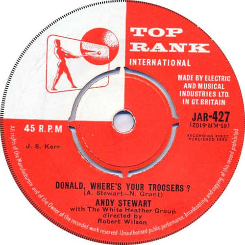 Andy Stewart With The White Heather Group - Donald, Where's Your Troosers? - Top Rank International - JAR-427 - 7", Single 1154911918