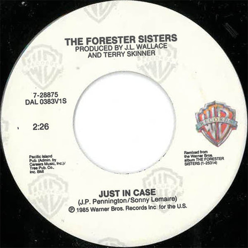 The Forester Sisters - Just In Case / Reckless Night - Warner Bros. Records - 7-28875 - 7", Single, Spe 1154938930