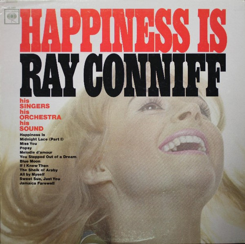 Ray Conniff - Happiness Is - Columbia - CL 2461 - LP, Album, Mono 1155203359