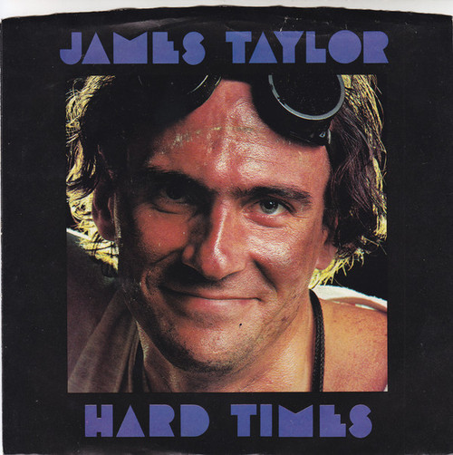 James Taylor (2) - Hard Times - Columbia - 11-02093 - 7", Styrene, Ter 1155913788