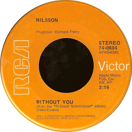 Harry Nilsson - Without You - RCA Victor - 74-0604 - 7", Single, Roc 1155922251