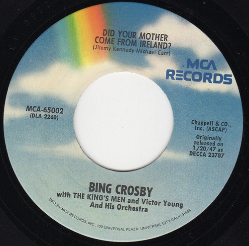 Bing Crosby With The King's Men - Did Your Mother Come From Ireland? / Where The River Shannon Flows (7", RE)
