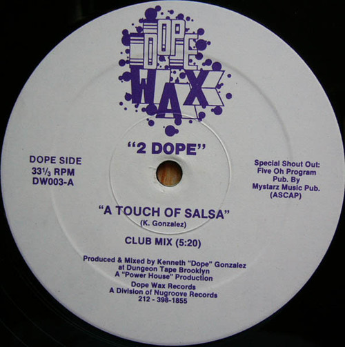 2 Dope - A Touch Of Salsa (12")