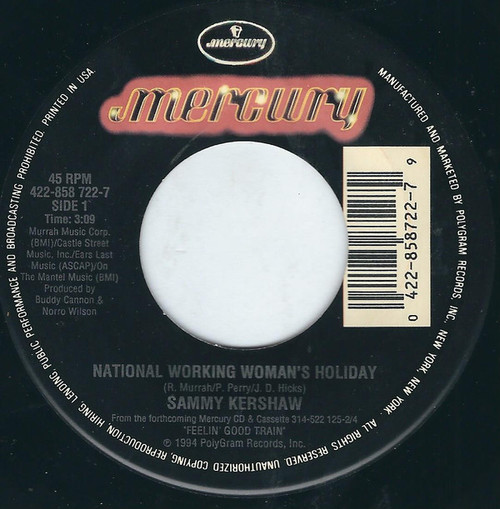 Sammy Kershaw - National Working Woman's Holiday / The Heart That Time Forgot  (7", Single)