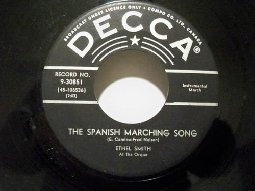 Ethel Smith - The Spanish Marching Song / Rico Vacilon - Decca - 9-30851 - 7", Single 1156432152