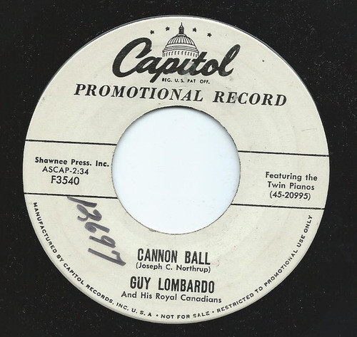 Guy Lombardo And His Royal Canadians - Cannon Ball (7", Promo)