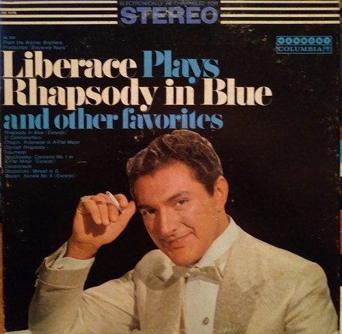 Liberace - Liberace Plays Rhapsody In Blue And Other Favorites - Harmony (4) - HS 11175 - LP, Comp, RE 1156895370