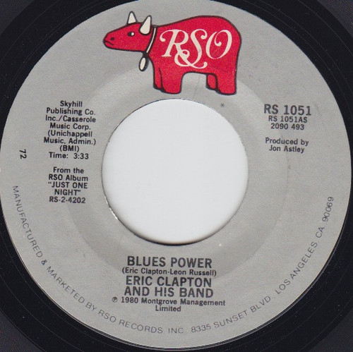 Eric Clapton And His Band - Blues Power (7", Styrene, PRC)