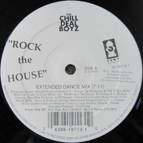 The Chill Deal Boyz - Rock The House (12", Maxi)