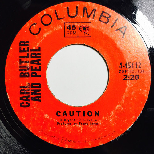 Carl & Pearl Butler -  Caution / Used To Own This Train (7", Single)