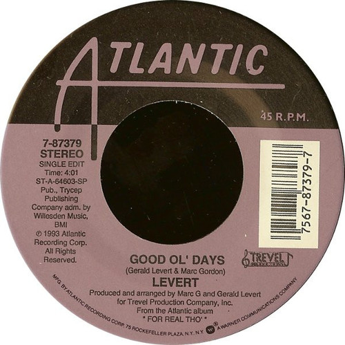 Levert - Good Ol' Days - Atlantic - 7-87379 - 7" 1161222849