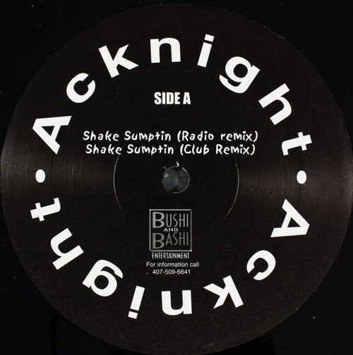 Acknight (2) - Shake Sumptin (12")