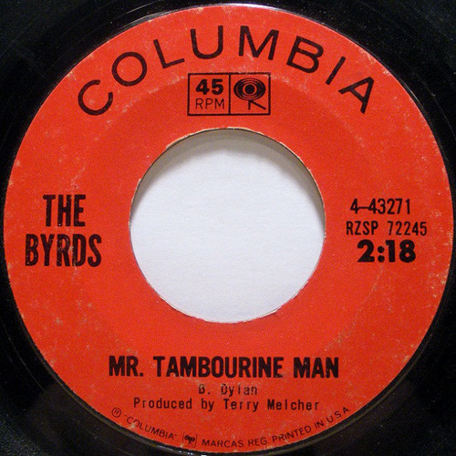 The Byrds - Mr. Tambourine Man (7", Single, Styrene, Pit)