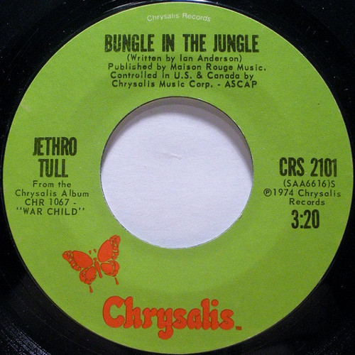 Jethro Tull - Bungle In The Jungle - Chrysalis - CRS 2101 - 7", Single 1164400072