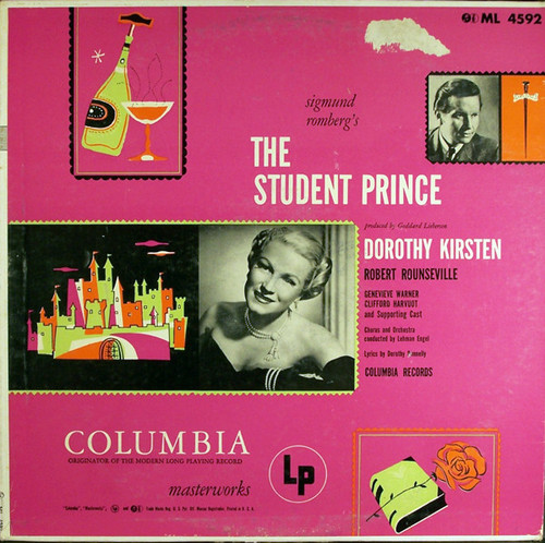 Dorothy Kirsten, Robert Rounseville - The Student Prince - Columbia Masterworks - ML 4592 - LP, Album 1164888576