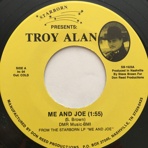 Troy Alan - Me And Joe (7", Single)