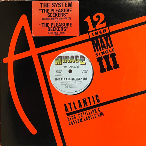 The System - The Pleasure Seekers - Mirage (2), Atlantic - 0-96875 - 12" 1164975922