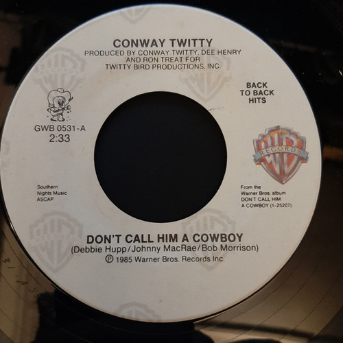 Conway Twitty - Don't Call Him A Cowboy - Warner Bros. Records - GWB 0531 - 7", Single 1165305313
