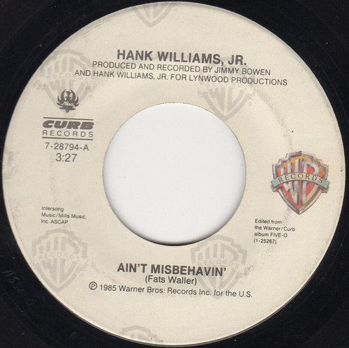 Hank Williams Jr. - Ain't Misbehavin' - Warner Bros. Records, Curb Records - 7-28794 - 7", Single, Spe 1165412801