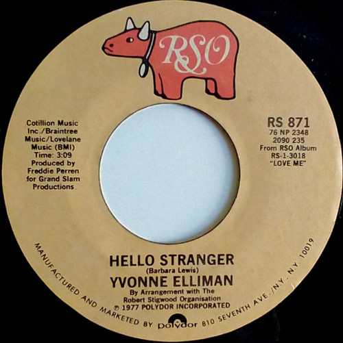 Yvonne Elliman - Hello Stranger / She'll Be The Home - RSO - RS 871 - 7", Single, Styrene 1165433266