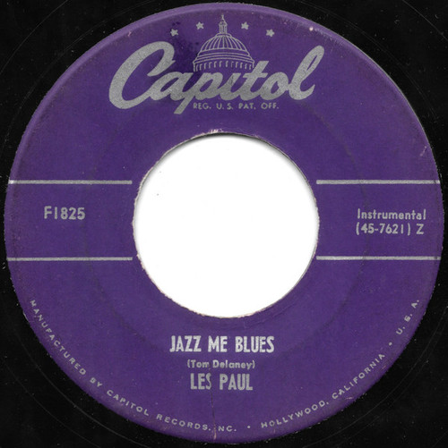 Les Paul & Mary Ford - Just One More Chance / Jazz Me Blues - Capitol Records - F1825 - 7", Single 1165435429