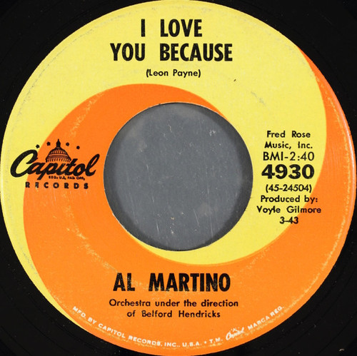 Al Martino - I Love You Because - Capitol Records - 4930 - 7" 1165438392