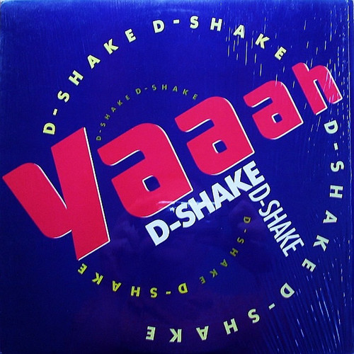 D-Shake - Yaaah (12", Promo)