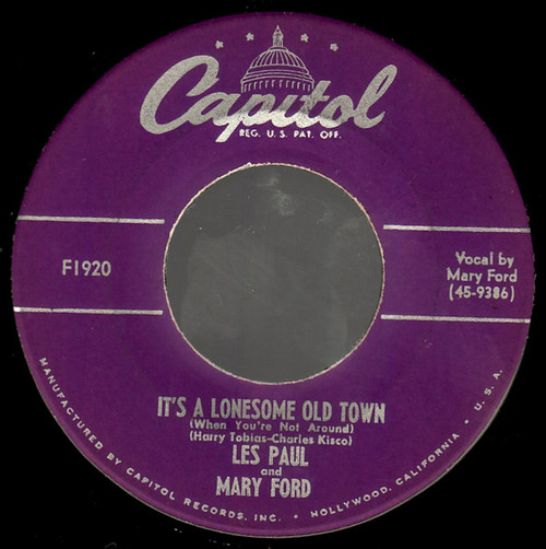 Les Paul And Mary Ford* - It's A Lonesome Old Town (7", Scr)