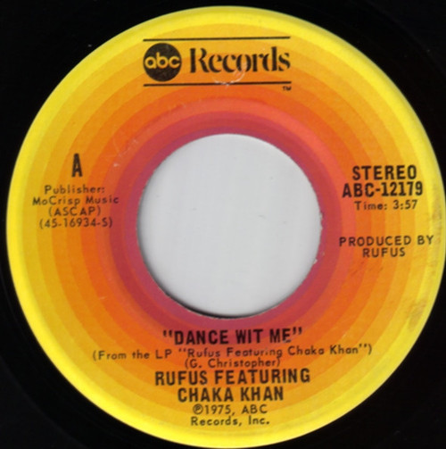 Rufus & Chaka Khan - Dance Wit Me - ABC Records - ABC-12179 - 7" 1169304663