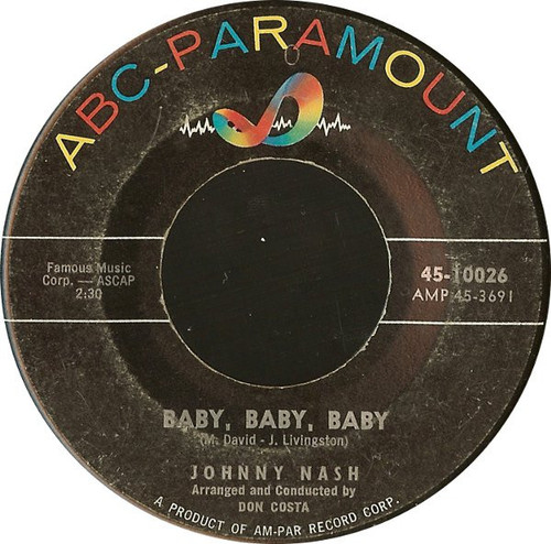Johnny Nash - Baby, Baby, Baby - ABC-Paramount - 45-10026 - 7" 1169355206